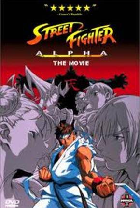 Filme Street Fighter Alpha - O Filme / Street Fighter Zero 1999