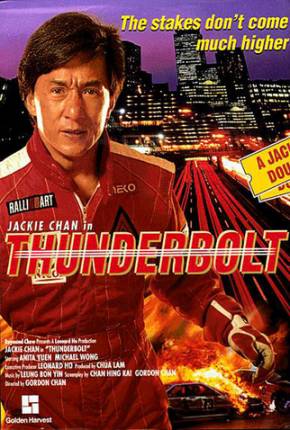 Filme Thunderbolt - Ação Sobre Rodas / Pik lik foh 1995