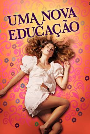 Filme Uma Nova Educação 2022