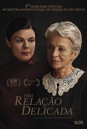 Filme Uma Relação Delicada 2020