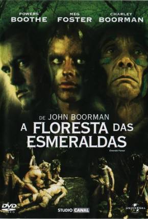 Filme A Floresta das Esmeraldas / The Emerald Forest 1985
