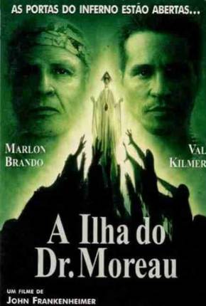 Filme A Ilha do Dr. Moreau / The Island of Dr. Moreau 1996