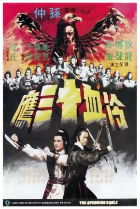 Filme A Vingança do Águia / Leng xue shi san ying 1978