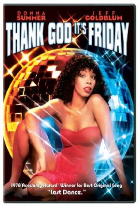 Filme Até que Enfim é Sexta-Feira / Thank God Its Friday 1978