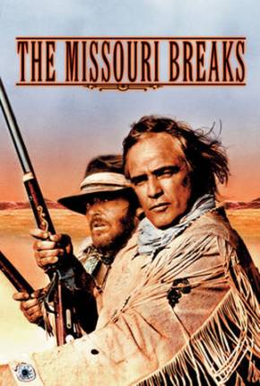 Filme Duelo de Gigantes / The Missouri Breaks 1976