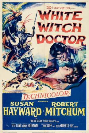 Filme Feitiço Branco / White Witch Doctor 1953