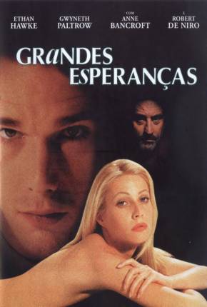 Filme Grandes Esperanças / Great Expectations 1998