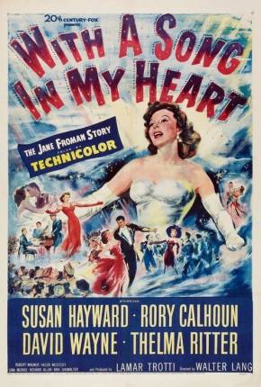 Filme Meu Coração Canta / With a Song in My Heart 1952