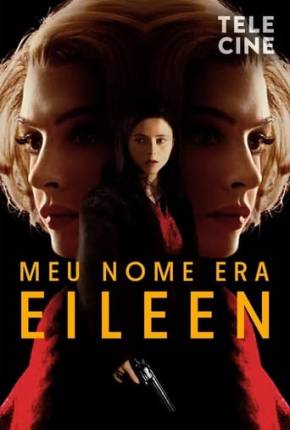 Filme Meu Nome Era Eileen 2023