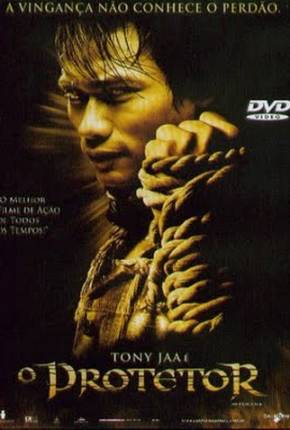 Filme O Protetor / Tom yum goong 2005