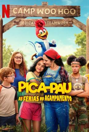 Filme Pica-Pau - As Férias no Acampamento 2024