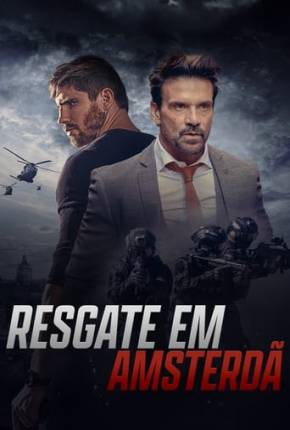 Filme Resgate em Amsterdã 2023