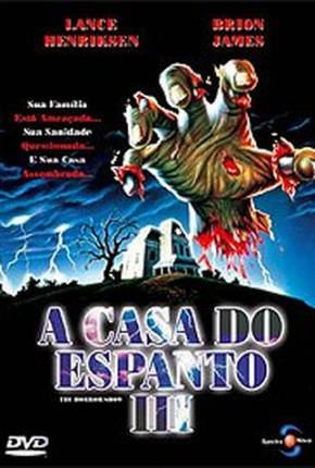 Filme A Casa do Espanto 3 - The Horror Show 1080P 1989
