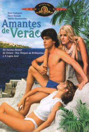 Filme Amantes de Verão / Summer Lovers 1982