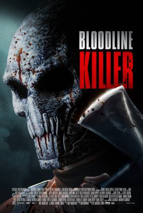 Filme Bloodline Killer - Legendado e Dublado Não Oficial 2024