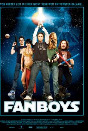 Filme Fanboys - Legendado 2009