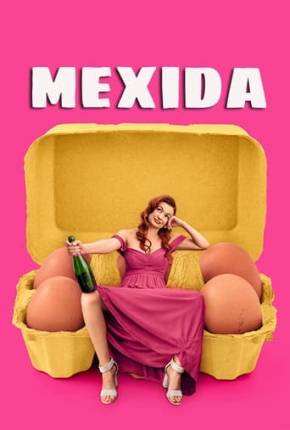 Filme Mexida 2024