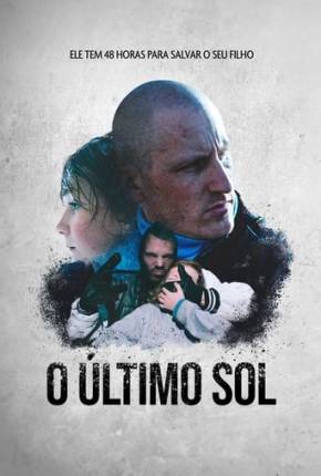 Filme O Último Sol 2021