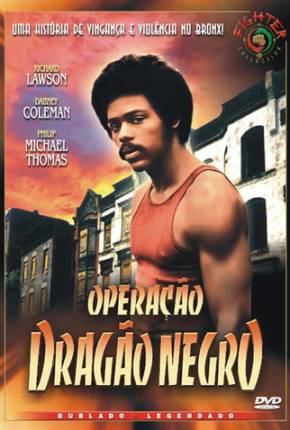 Filme Operação Dragão Negro / Bogard 1975