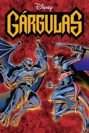 Desenho Os Gárgulas - Série Animada Completa 1994
