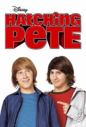 Filme Um Mascote Chocante / Hatching Pete 2009