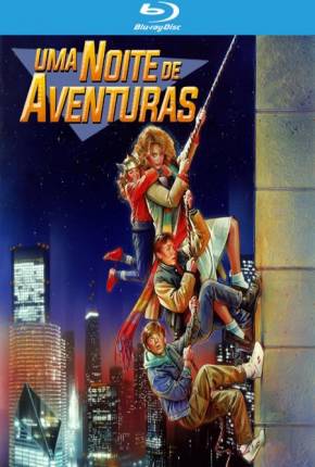 Filme Uma Noite de Aventuras / Adventures in Babysitting 1987