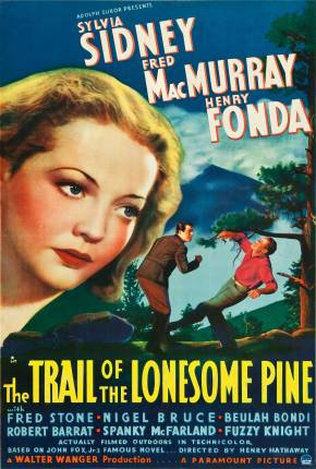 Filme Amor e Ódio na Floresta / The Trail of the Lonesome Pine - Legendado 1936