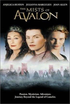 Série As Brumas de Avalon / The Mists of Avalon 2001