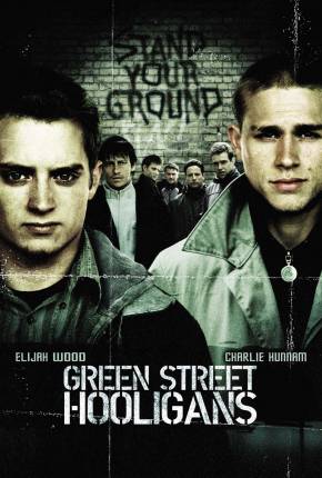 Filme Hooligans / Green Street 2005