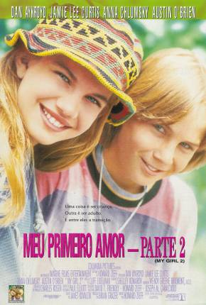 Filme Meu Primeiro Amor, Parte 2 / My Girl 2 1994