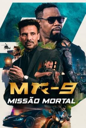 Filme MR-9 - Missão Mortal 2024