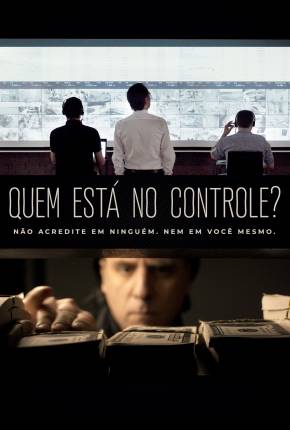 Filme Quem Está no Controle? 2022