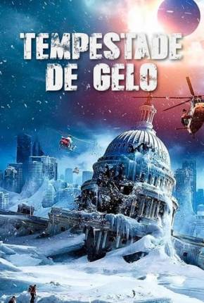 Filme Tempestade de Gelo 2023