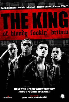Filme The King of Bloody Fookin Britain - Legendado e Dublado Não Oficial 2024
