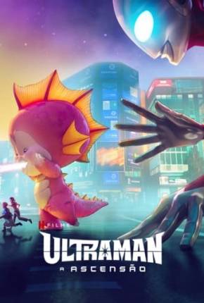 Filme Ultraman - A Ascensão 2024