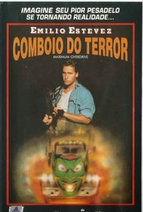 Filme Comboio do Terror - Maximum Overdrive 1986