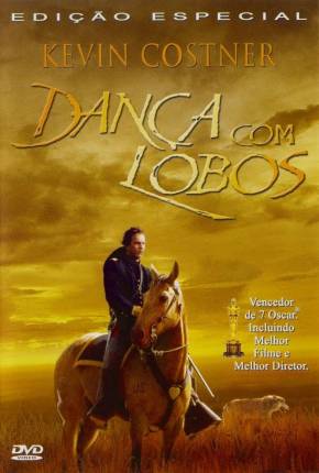 Filme Dança com Lobos / Dances with Wolves 1990