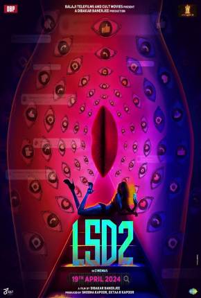 Filme LSD 2 - Love Sex Aur Dhokha 2 - Legendado e Dublado Não Oficial 2024