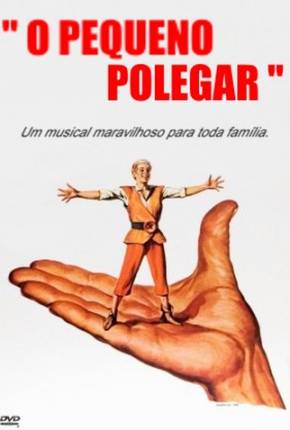 Filme O Pequeno Polegar - Tom Thumb 1958