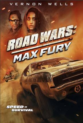 Filme Road Wars - Max Fury - Legendado e Dublado Não Oficial 2024