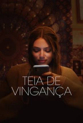 Filme Teia de Vingança 2024