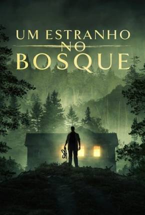 Filme Um Estranho no Bosque 2024