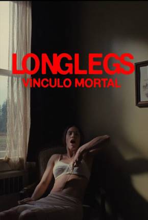 Filme Longlegs - Vínculo Mortal - Legendado 2024