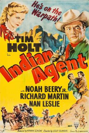 Filme O Agente da Morte / Indian Agent 1948