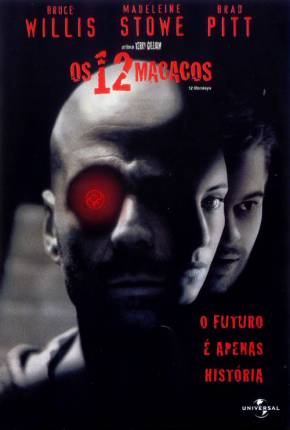 Filme Os 12 Macacos / 12 Monkeys 1995