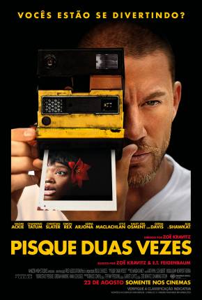 Filme Pisque Duas Vezes - CAM 2024