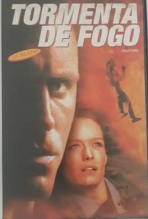 Filme Tormenta de Fogo 1998