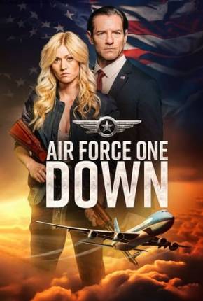 Filme Air Force One Down - Legendado e Dublado 2024