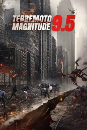 Filme Terremoto Magnitude 9.5 2023