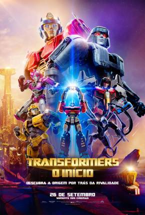 Filme Transformers - O Início - CAM 2024